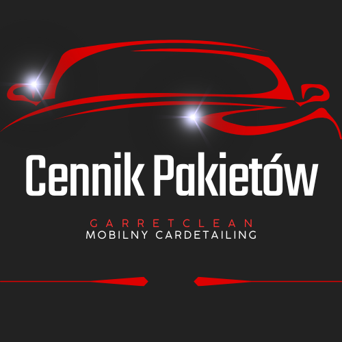 Cennik Pakietów 1 cennik pakietów GarretClean Mobilny Cardetailing